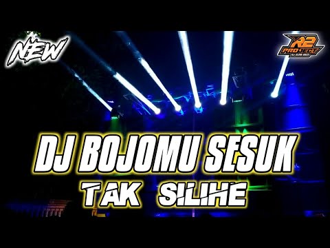 DJ BOJOMU SESUK TAK SILIHE || COCOK BUAT CEK SOUND || by r2 project official remix