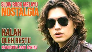Download lagu KALAH OLEH RESTU 🎸 Slow Rock Melayu Penuh Haru | Kisah Cinta Anak Rantau yang Menyentuh Hati mp3