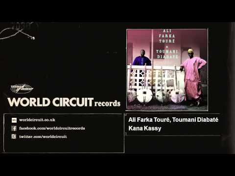 Ali Farka Touré, Toumani Diabaté - Kana Kassy
