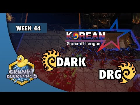 Dark vs DRG - ZvZ | Korean StarCraft League: Week 44 | Open StarCraft 2 Tournament