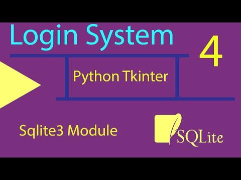 4 Login System Using Python Tkinter Module And Sqlite3 Module