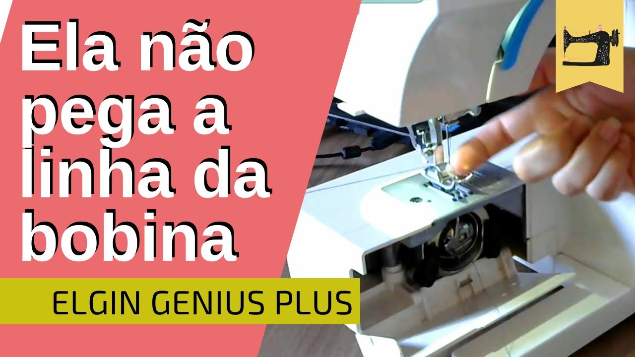 Porque a Elgin Genius não pega a linha da bobina? | Resolvido !