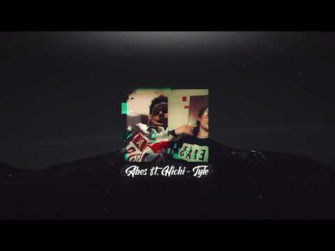 Abes ft. Hichi - Tyle