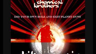 CHEMICAL BROTHERS DIG YOUR OWN HOLE  EXIT PLANET DUST SHIKS megamix