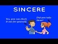 Sincere 