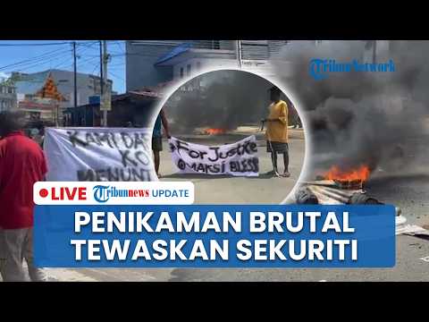 LIVE: Sekuriti Hotel di Sorong Papua Barat Daya Tewas Ditikam Buat Keluarga Marah, Pelaku Diburu