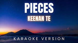 Download lagu Keenan Te - Pieces | KARAOKE Version mp3