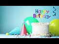 Happy Birthday Instrumental Best Happy Birthday Songs 2021 Happy Birthday Music