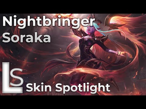 Nightbringer Soraka - Skin Spotlight - Nightbringer - League of Legends