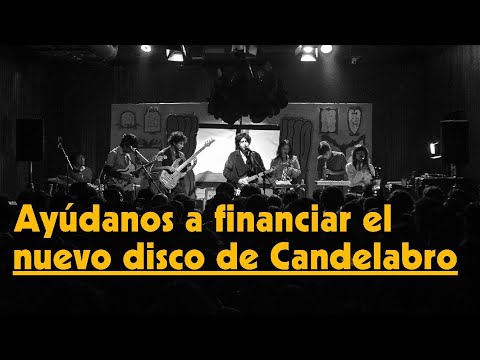 Ayúdanos a financiar el nuevo disco de Candelabro