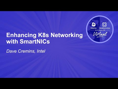 Image thumbnail for talk Enhancing K8s Networking with SmartNICs