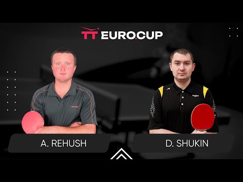 19:15 Andrii Rehush - Dmytro Shukin 18.06.2024 TT Euro.Cup Ukraine Master. TABLE 3