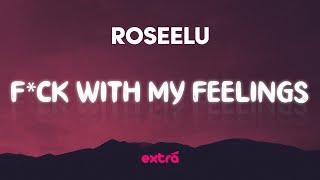 Download lagu RoseeLu - F*ck With My Feelings (Lyrics) mp3