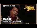 The World Is a Ghetto - War | The Midnight Special