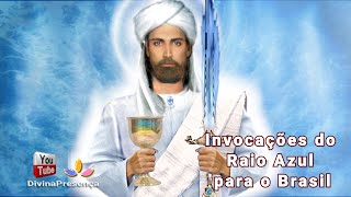 Invocações do Raio Azul para o Brasil