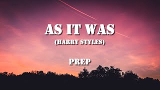 Download lagu As It Was - Prep (Harry Styles Cover) (Lyrics Video) mp3
