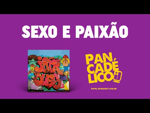 Jota Quest - Sexo e Paixão (feat. Mista Raja) - Sing along
