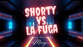 Shorty party vs Daddy Yankee-La fuga (Remix) DJ Maóry