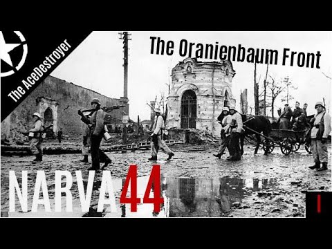 The Oranienbaum Front | The Battle of Narva 1944 - Ep. 1