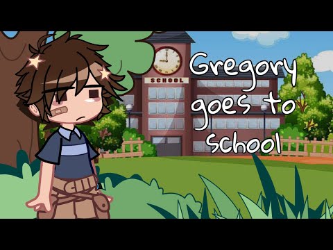 Gregory goes to school | Gacha FNAF Security Breach skit (a bit lazy)