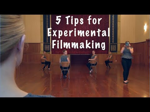 5 Tips for Experimental Filmmaking