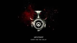 Just A Band - A While