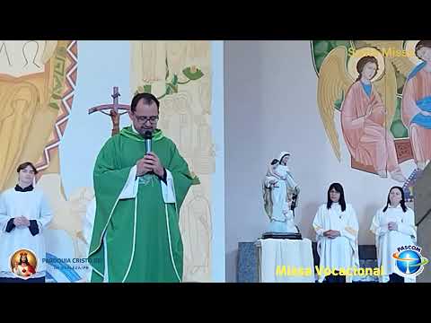 Missa Vocacional Paróquia Cristo Rei Realeza PR 07/06/26.