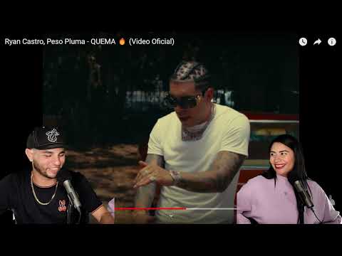 Ryan Castro, Peso Pluma - QUEMA (REACCION / PODCAST)