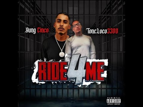 Tone Loco3300 feat. Yung Cinco - Ride 4 Me