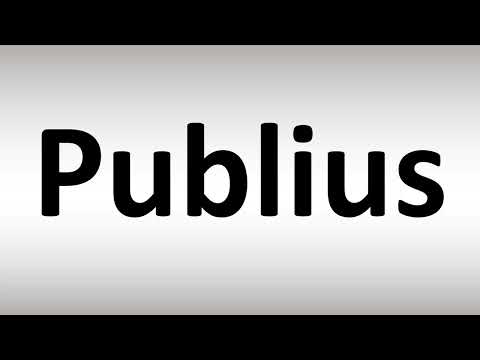 How to Pronounce Publius
