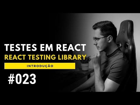 Introdução a Testes com React Testing Library