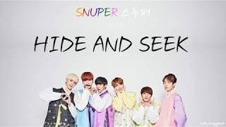 Snuper (스누퍼) - Hide and seek (Color Coded Han | Rom | Eng lyrics)