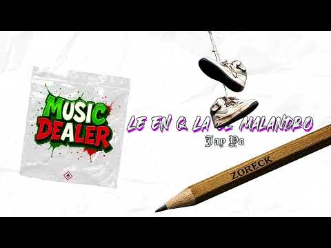 Zoreck - Le En Q La El Malandro Ft @JayYoElCapitan