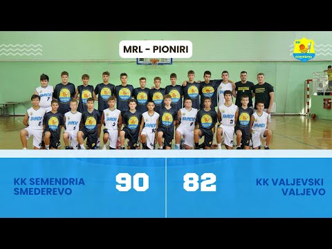 KK Semendria Smederevo - KK Valjevski Valjevo (MRL pioniri)