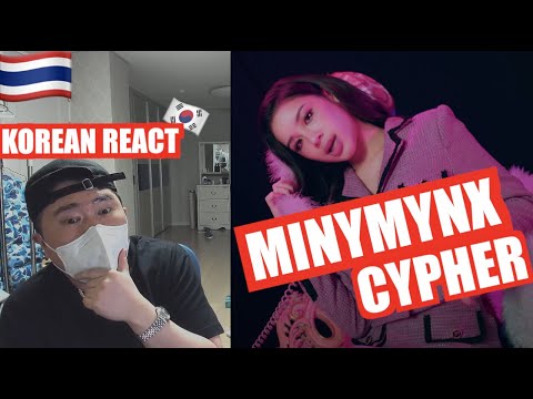 🇹🇭🇰🇷🔥Korean Hiphop Junkie react to MINYMYNX - CYPHER (THAI/ENG SUB)