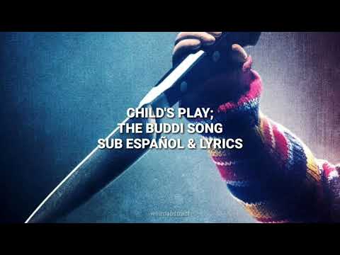 Child's Play - The Buddi Song [Lyrics & Sub. Español]