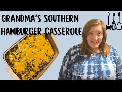 Grandma’s Southern Hamburger Casserole Recipe | Cozy Casserole Collab