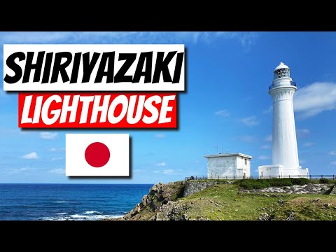 Shiriyazaki Lighthouse: First Western-Style Lighthouse in Japan