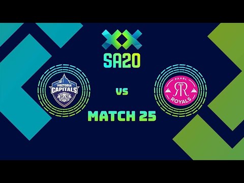 Pretoria Capitals vs Paarl Royals, 25th Match SA20 League 2025-26