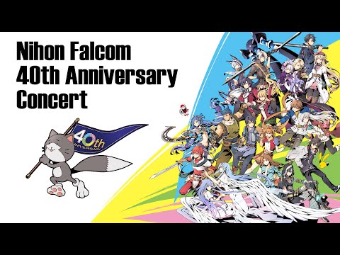 Nihon Falcom 40th Anniversary - Concert Video (06.24.2021)