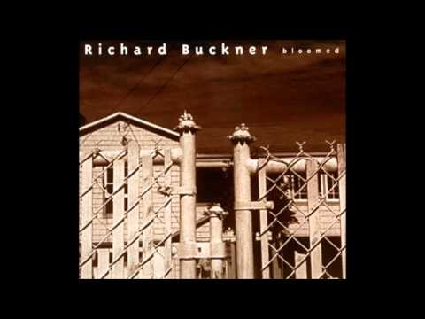 Richard Buckner - Gauzy Dress in the Sun