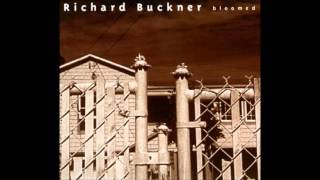 Richard Buckner - Gauzy Dress in the Sun