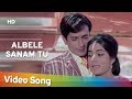 Albele Sanam Tu HD Naina 1973 Shashi Kapoor Moushumi Chatterjee