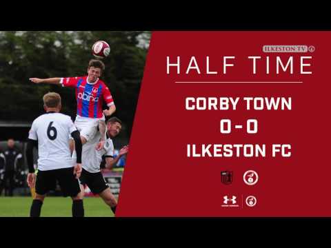 Corby Town 1-2 Ilkeston FC