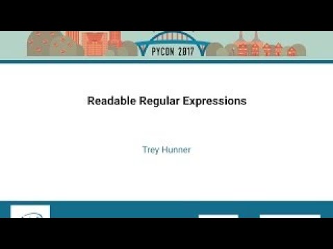Trey Hunner Readable Regular Expressions PyCon 2017