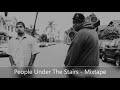 People Under The Stairs - Mixtape