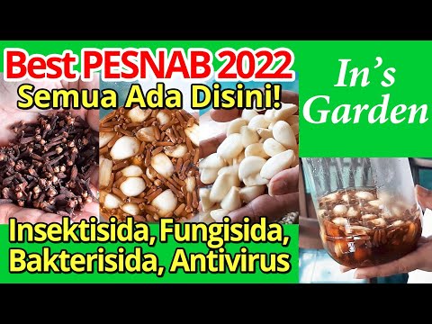 , title : 'Best PESNAB 2022 | Semua Ada Disini: Insektisida, Fungisida, Bakterisida, Antivirus | PESNAB Part #2'