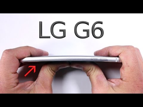 LG G6 Durability Test - Scratch BURN and BEND tested!! Video