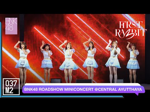 220521 BNK48 - First Rabbit @ BNK48 11th Sayonara Crawl Roadshow Mini Concert [Overall Stage 5K 60p]