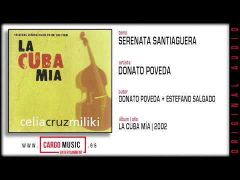 Donato Poveda - Serenata Santiaguera (live) (La Cuba Mía 2002) [official audio + letra]